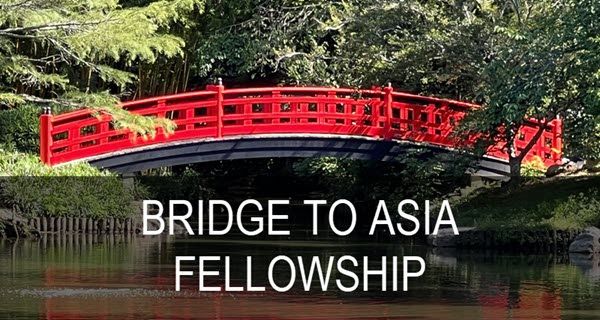 National Bureau of Asian Research (NBR) Bridge to Asia Fellowship