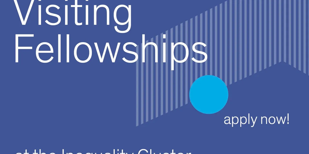 Cluster of Excellence "The Politics of Inequality" Visiting Fellowship 2026