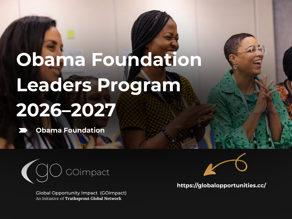 Obama Foundation Leaders Program 2026–2027 Obama Foundation Leaders Program 2026–2027