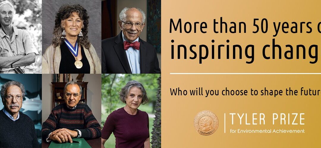 TYLER PRIZE FOR ENVIRONMENTAL ACHIEVEMENT 2027